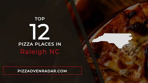 Best Pizza In Raleigh Nc Updated Fall 2023 Pizza Oven Radar