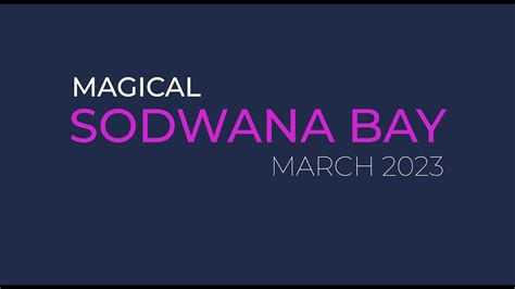Sodwana Magic March 2023 Youtube
