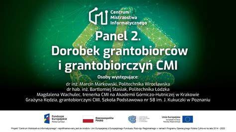 CMI KONFERENCJA Panel 2 Dorobek grantobiorców i grantobiorczyń CMI