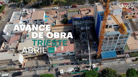 RESIDENCIAL TRIESTE AVANCE DE OBRA ABRIL 2023 YouTube