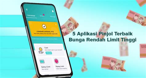 5 Rekomendasi Aplikasi Pinjol Terbaik Bunga Rendah Limit Hingga Rp 50