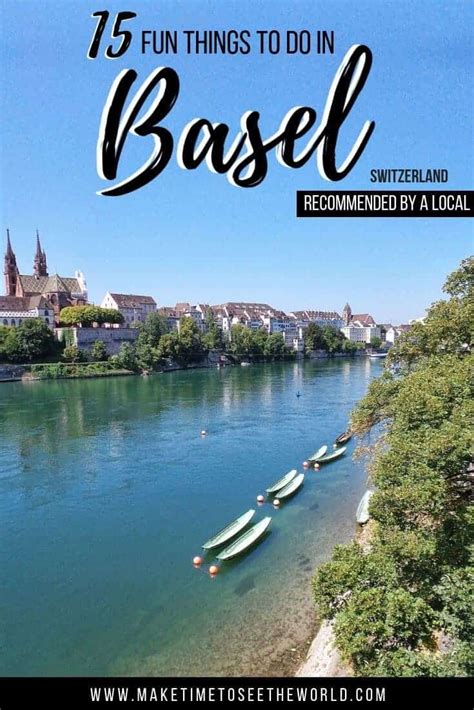 15 Fab Things To Do In Basel Switzerland Basel Travel Guide Artofit