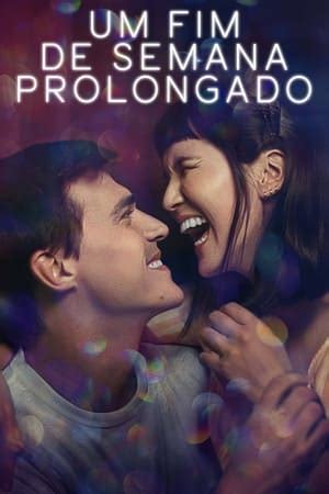 Assistir Um Fim De Semana Prolongado Online Full Hd P