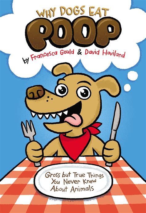 Why Dogs Eat Poop eBook by Francesca Gould - EPUB | Rakuten Kobo United