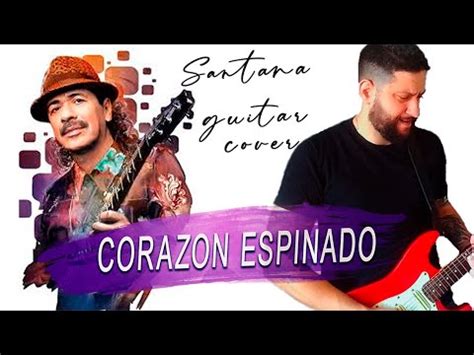 Corazon Espinado Santana Cover By Thiago Palmeira YouTube