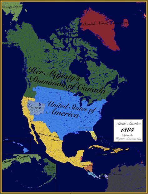North America before the Hispanic-American War-> Big Canada. (Ask about
