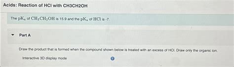 solved acids reaction  hcl  chchohnthe pka  cheggcom