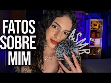 Asmr Fatos Curiosos Sobre Mim Sussurros Relaxantes Para Dormir