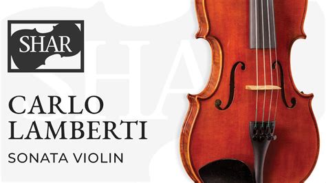 Carlo Lamberti Sonata Violin - YouTube