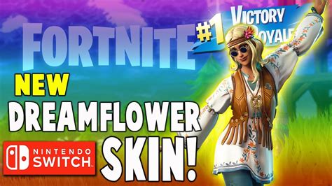 Fortnite Dreamflower Skin Gameplay Nintendo Switch Fortnite