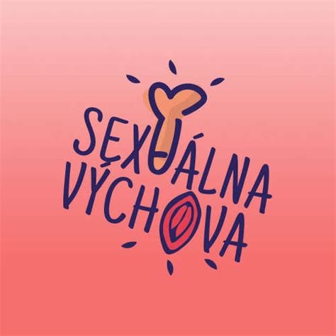 Podcast Sexu Lna V Chova Ako Ma Zdrav Sex A Ma Z Neho Rados Stav V Skumu Soci Lnej