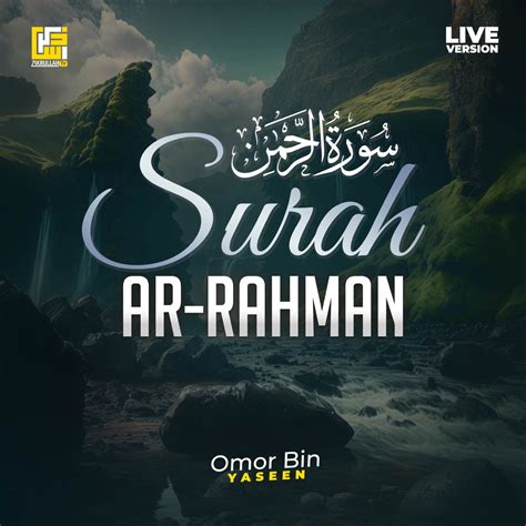 Surah Ar Rahman Live Version EP Album By Omor Bin Yasin Apple