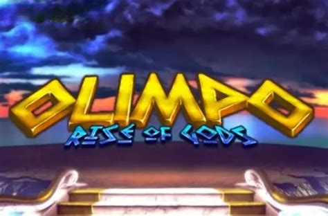 Olimpo Rise Of Gods Slot Jogue Gr Tis E Analisadas Por Slotscalendar