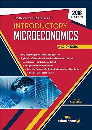 Introductory Microeconomics Cbse Xii Textbook For Cbse Class Xii 2018 19 Session Ic