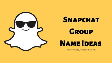 250 Snapchat Group Name Ideas【2024】cute Cool And Good Names List