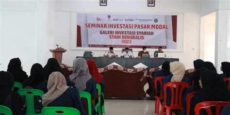 Galeri Investasi Syariah Stain Bengkalis Selenggarkan Seminar Investasi