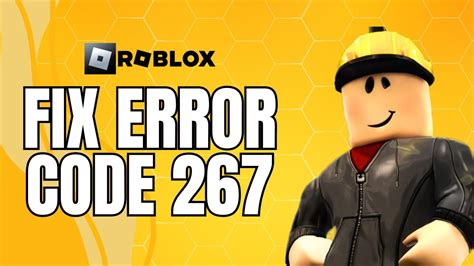 How To Fix Error Code 267 Roblox 2024 Quick Guide Youtube