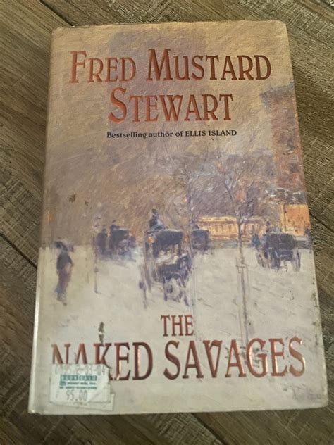 FREEBIE Fred Mustard Stewart The Naked Savages Hobbies Toys Books Magazines Fiction