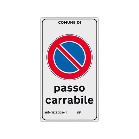 Cartello Alluminio X Passo Carrabile Con Dati Autorizzazione