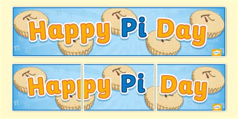 Happy Pi Day Display Banner Teacher Made Twinkl