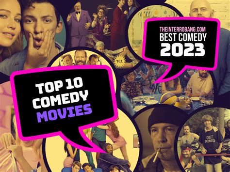 Ten Best Comedy Movies Of 2023 The Interrobang