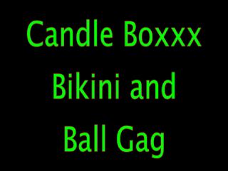 Bondage Perils Video Candle Boxxx Bikini And Ball Gag