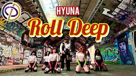 KPOP IN PUBLIC LONDON HYUNA 현아 Roll Deep Feat 정일훈 Of BTOB