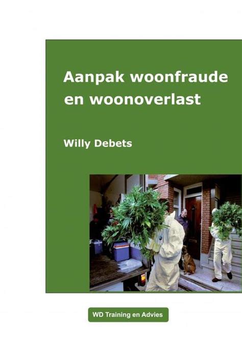 Aanpak Woonfraude En Woonoverlast Boek 9789464800197 Bruna