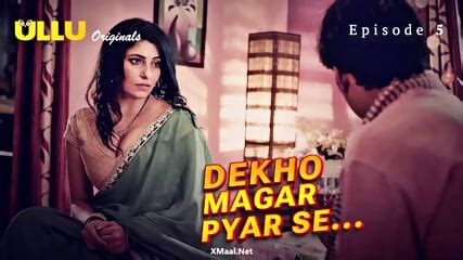 Hot Indian 2025Dekho Magar Pyar Se Episode 5