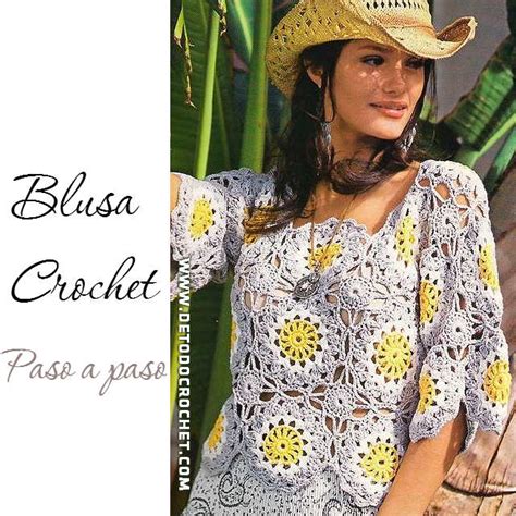 Blusa Para Tejer Al Crochet Paso A Paso En Español