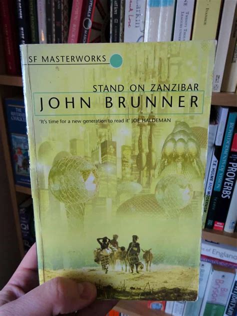 John Brunner’s Stand on Zanzibar: The Novel That Predicted Our World ...