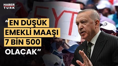 Son Dakika Cumhurbaşkanı Erdoğan dan emekliye müjde YouTube