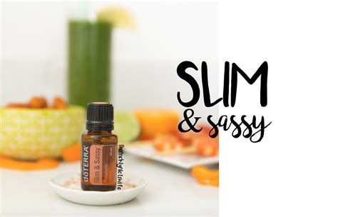 doTERRA Slim & Sassy Essential Oil - The Prickly Pilot's Wife