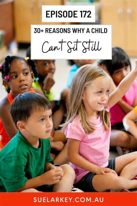 Why A Child Cant Sit Still Sue Larkey
