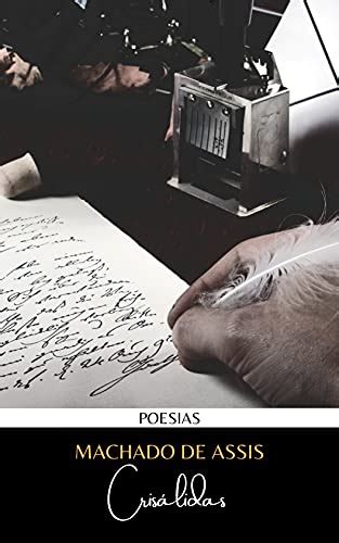 PDF Crisálidas por Machado de Assis Poesias Saraiva Conteúdo