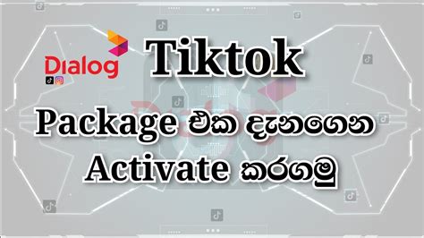 How To Activate Dialog Tiktok Package Youtube