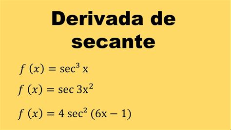 Derivada De Secante Matematicas Mentales Ejemplos Youtube