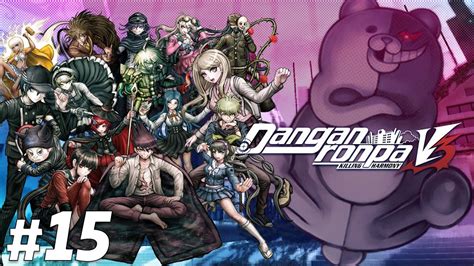 Danganronpa V3 Killing Harmony 15 Сеанс Сутулой Собаки и Классный