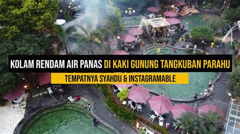 Wisata Pemandian Air Panas Alami Di Ciater Subang Gracia Spa Resort