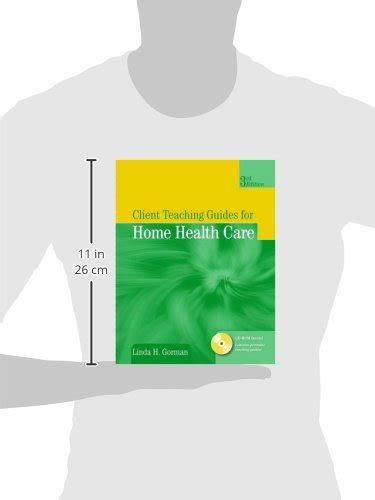 Client Teaching Guides for Home Health Care (Gorman, Client Teaching ...