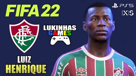 Fifa 22 Luiz Henrique Fluminense BÉtis Look Alike How To Make