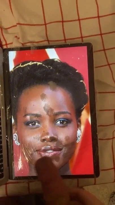 Lupita Nyong O Cum Tribute American Gay Amateur Amateur Porn Xhamster