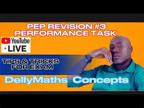 PEP PERFORMANCE TASK 3 PEP MATHEMATICS PERFORMANCE TASK Solutions