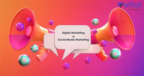 Digital Marketing Vs Social Media Marketing Which Is Better By