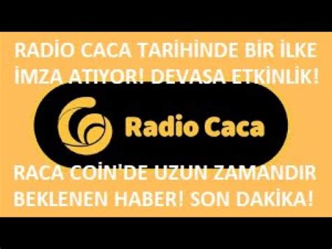 RADİO CACA TARİHİNDE BİR İLK GERÇEKLEŞİYOR RACA COİN DEN DEVASA DUYURU