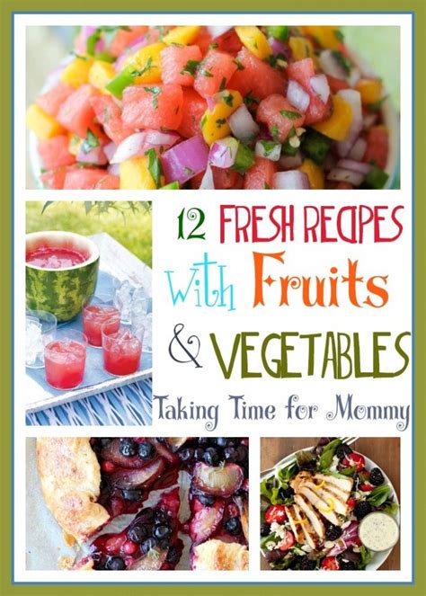 fresh fruit  vegetable recipes