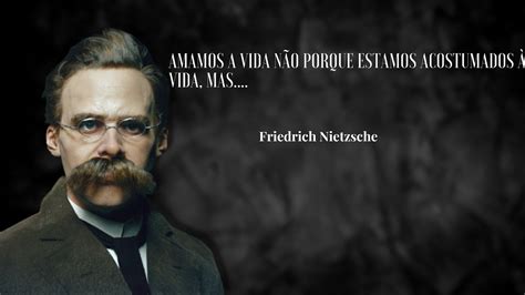 Citações De Nietzsche Que Qualquer Pessoa Deveria Conhecer 3s1klkxoup