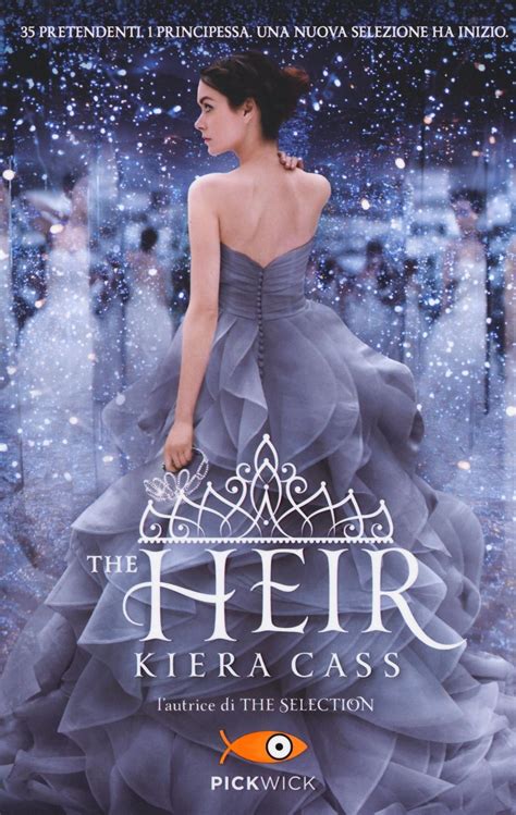 The Heir Kiera Cass Libro Sperling And Kupfer Pickwick Ibs