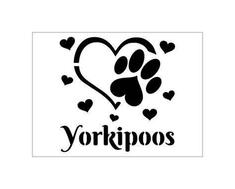 Yorkipoo Stencil Love Dog Breed Heart Paw Print Yorkie Poodle Reusable