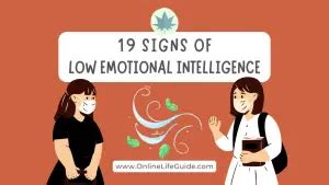 Signs Of Low Emotional Intelligence How To Improve Online Life Guide